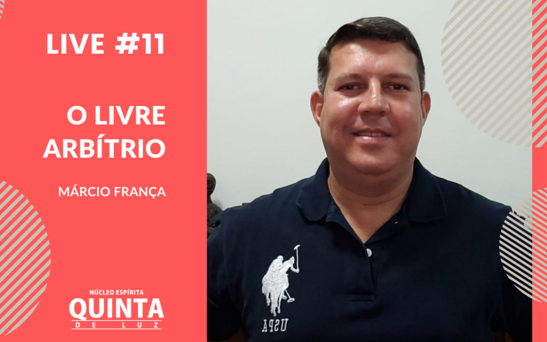 Live#11 O Livre Arbítrio