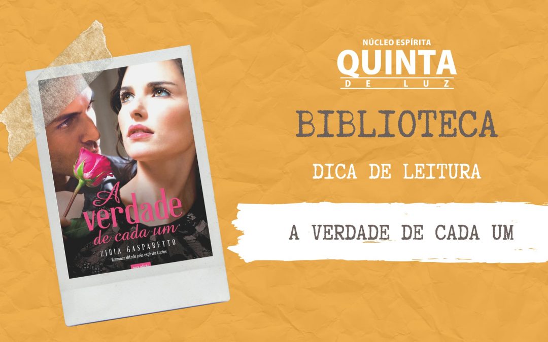 Livro: A Verdade de Cada Um