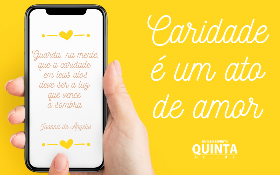 Caridade é um ato de amor