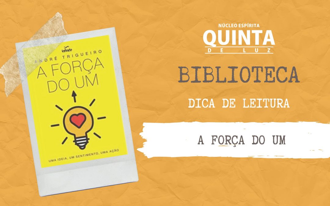 Livro: A Força do Um