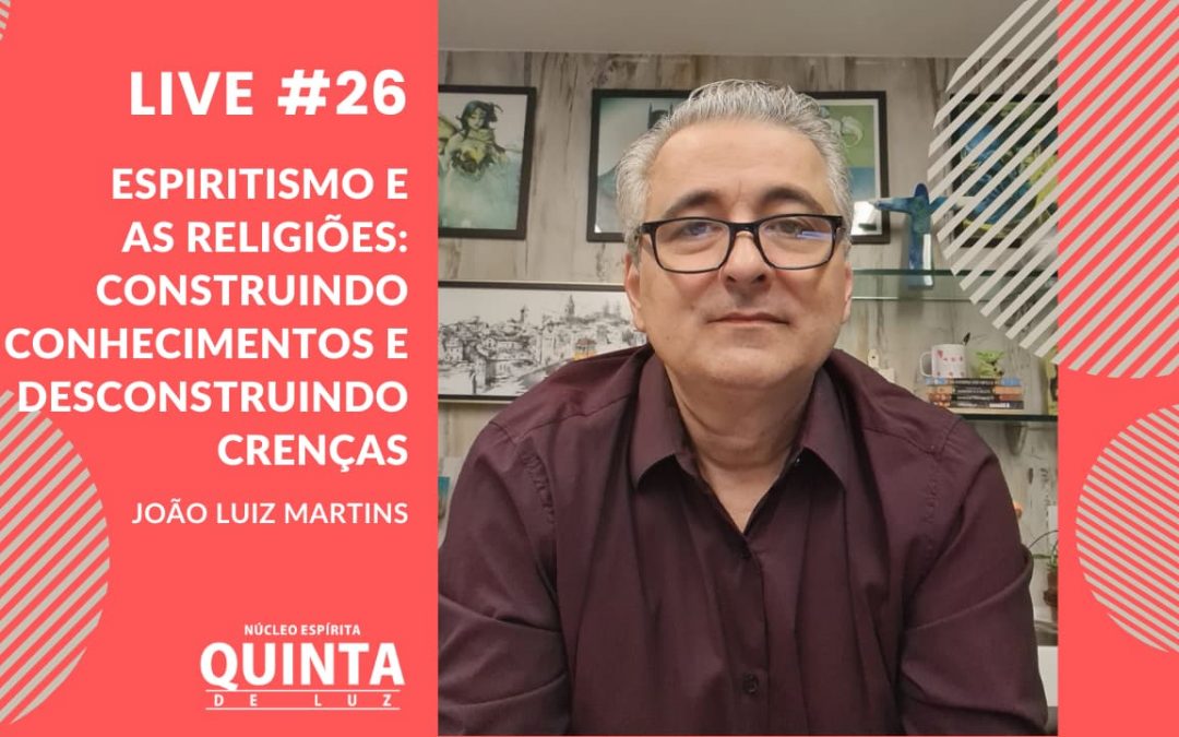 Live #26 Espiritismo e as religiões