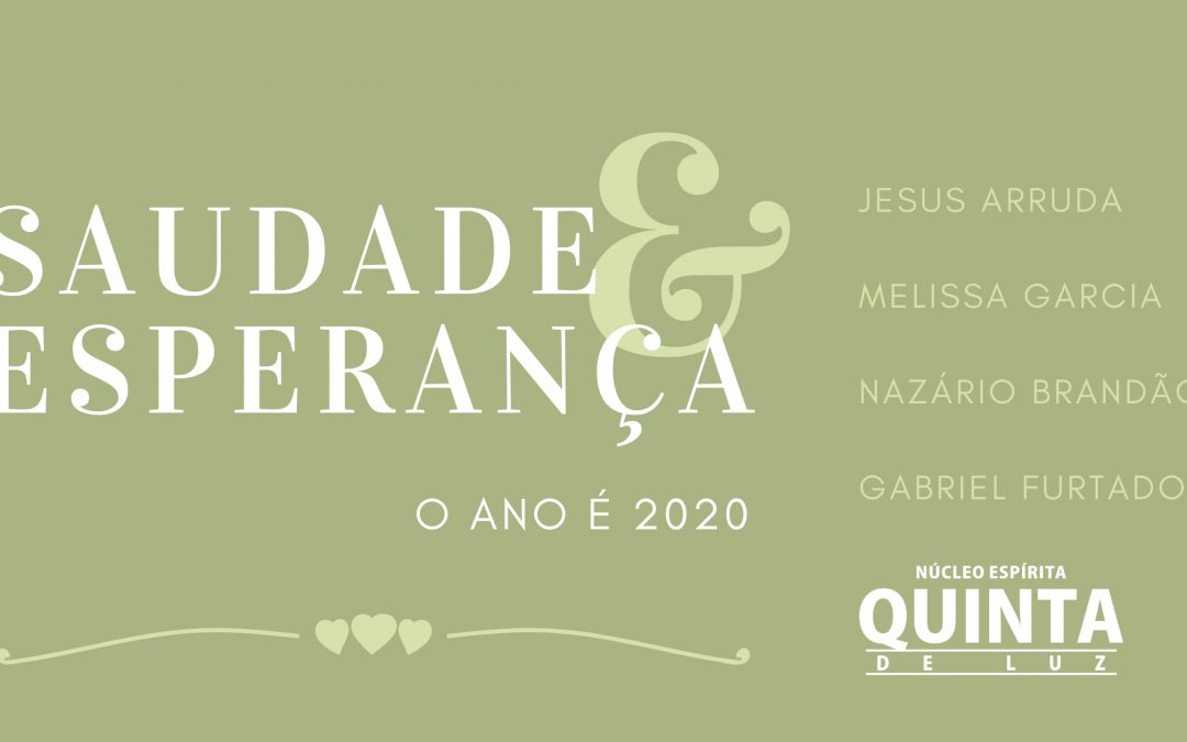 Saudade e Esperança