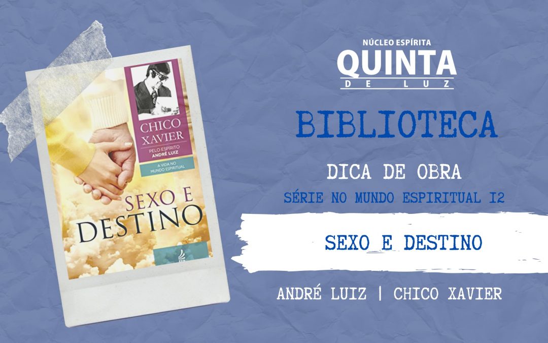 Sexo e Destino