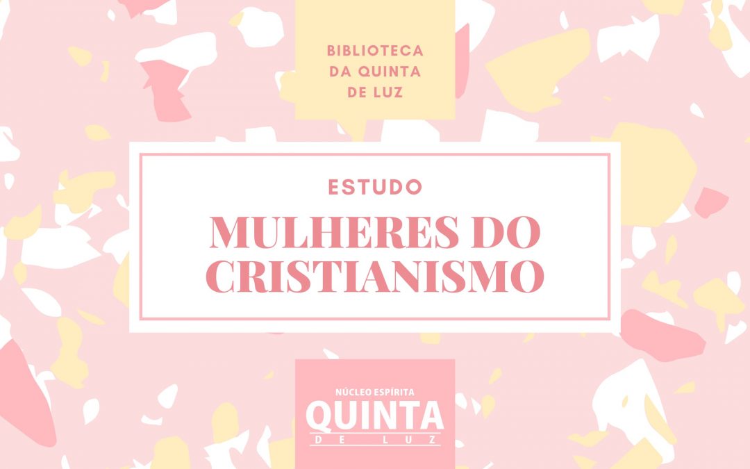 Estudo mulheres do Cristianismo