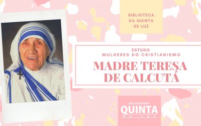Madre Teresa de Calcutá | Mulheres do Cristianismo