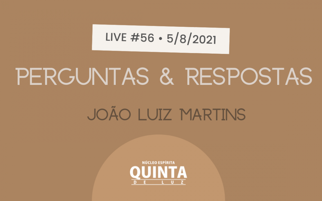 Live #56  Perguntas e Respostas