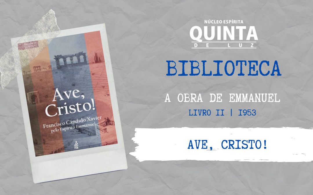 Livro: Ave, Cristo!