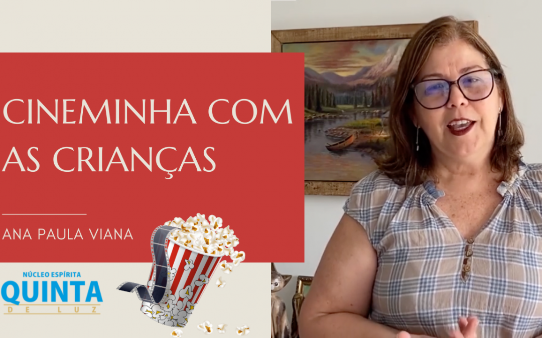 Cineminha com as crianças