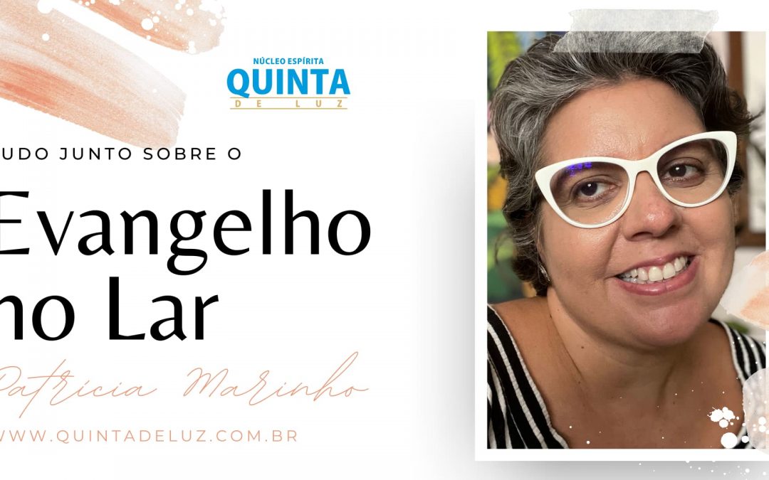 Tudo junto sobre o Evangelho no Lar