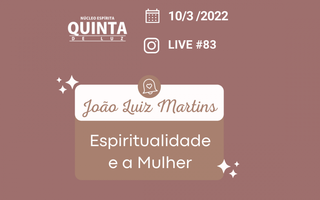 Live #83  Espiritualidade e a Mulher