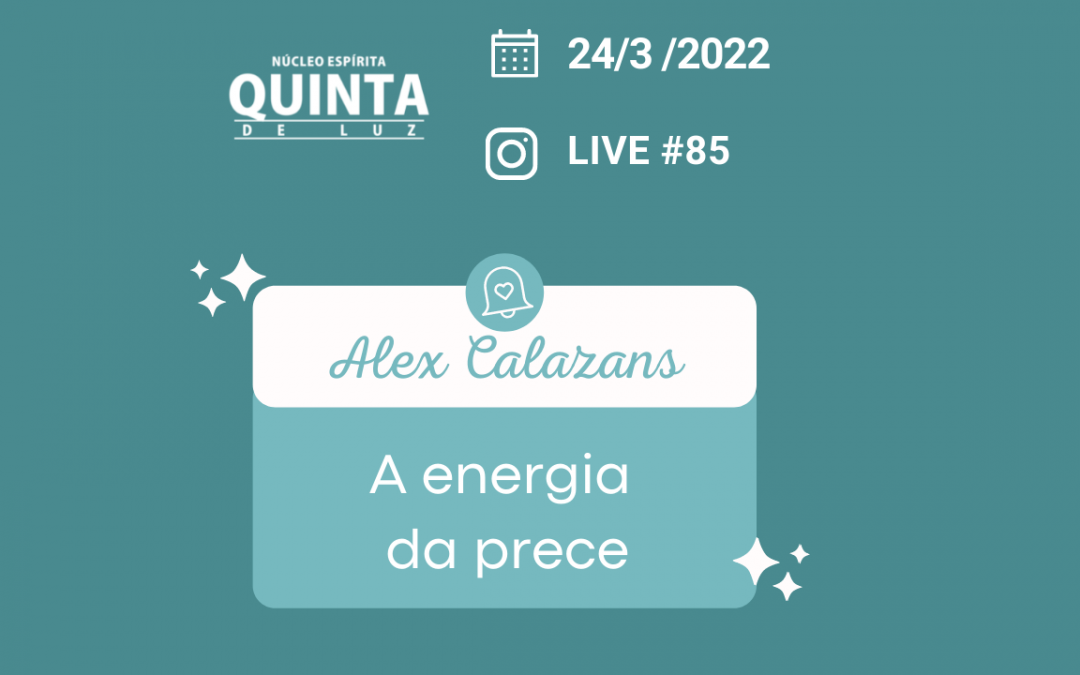 Live #85 A energia da prece