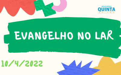 Evangelho no Lar 10/04/202