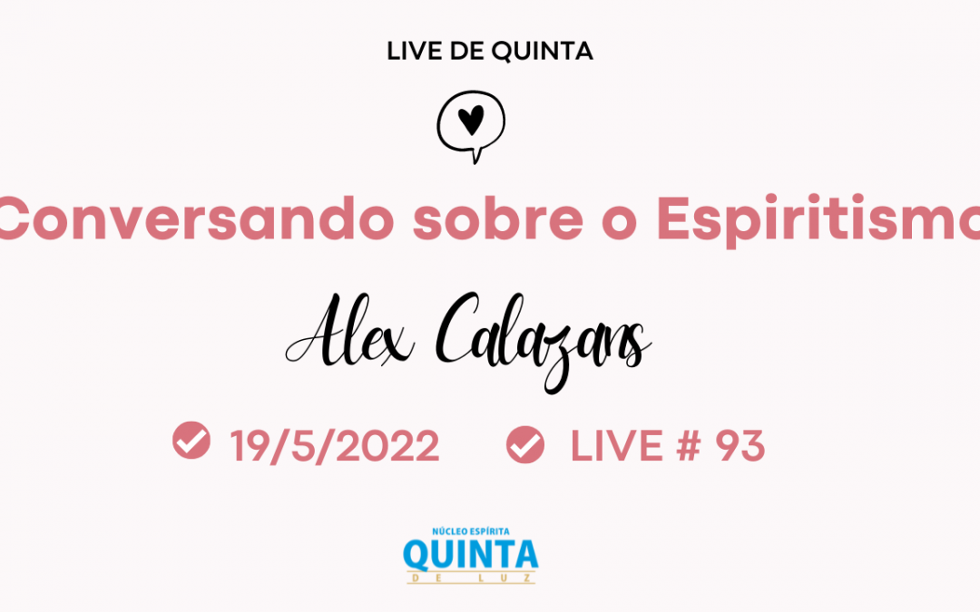 Live #93 Conversando sobre o Espiritismo