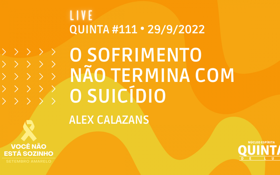 Live #111 O sofrimento não termina com o suicídio